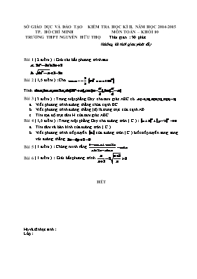 Kiểm tra học kì II môn Toán khối 10 - Trường thpt Nguyễn Hữu Thọ